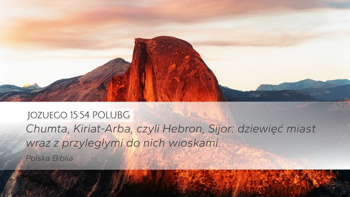 Jozuego 15:54 POLUBG Bible Verse Image