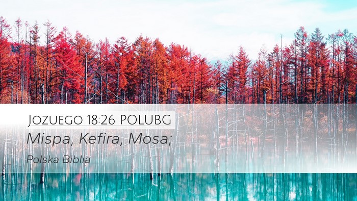 Jozuego 18:26 POLUBG Bible Verse Image