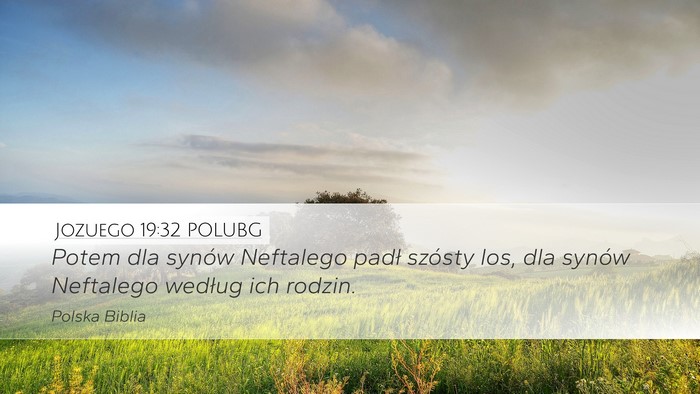 Jozuego 19:32 POLUBG Bible Verse Image