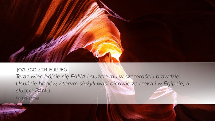 Jozuego 24:14 POLUBG Bible Verse Image