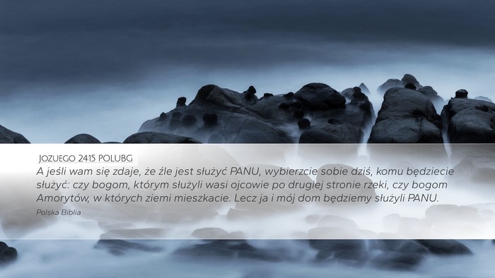 Jozuego 24:15 POLUBG Bible Verse Image