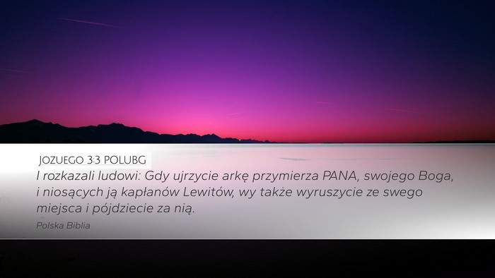 Jozuego 3:3 POLUBG Bible Verse Image