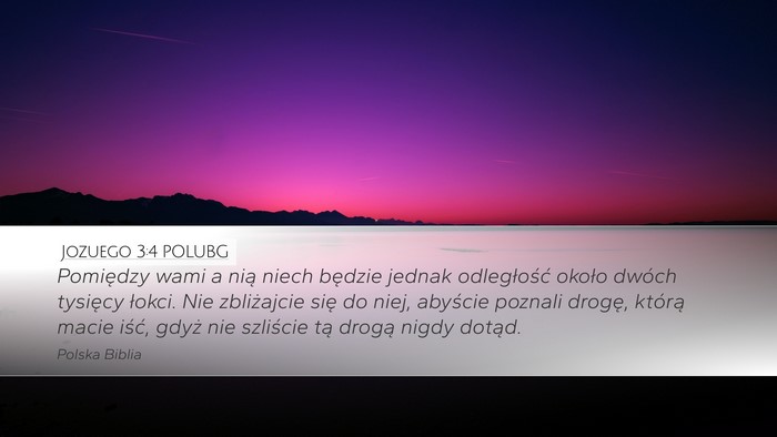 Jozuego 3:4 POLUBG Bible Verse Image