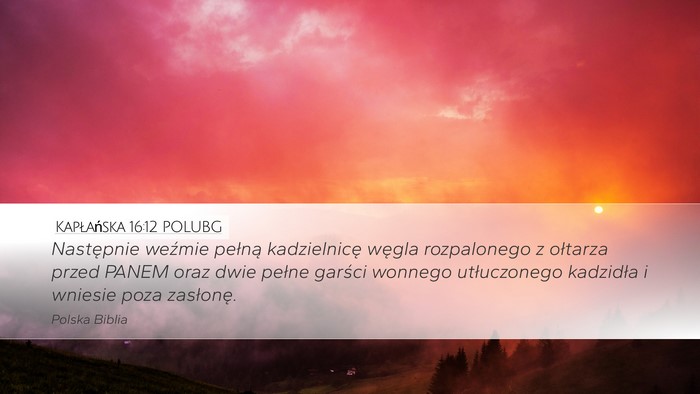 Kapłańska 16:12 POLUBG Bible Verse Image