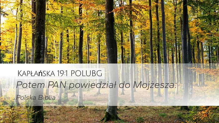 Kapłańska 19:1 POLUBG Desktop Wallpaper - Potem PAN powiedział do - Desktop Bible Verse Wallpaper