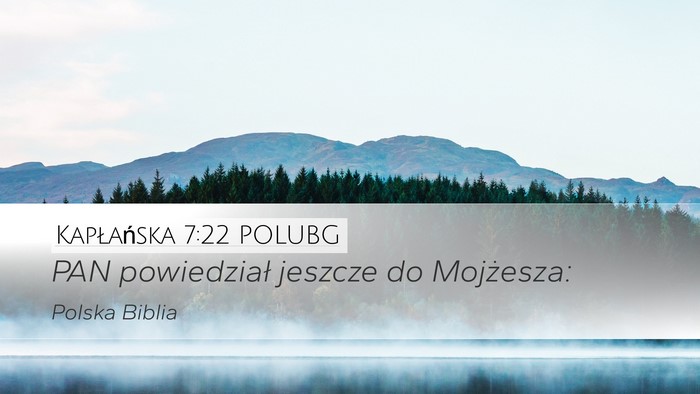 Kapłańska 7:22 POLUBG Desktop Wallpaper - PAN powiedział jeszcze do - Desktop Bible Verse Wallpaper