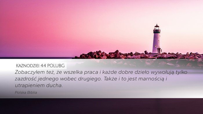Kaznodziei 4:4 POLUBG Bible Verse Image