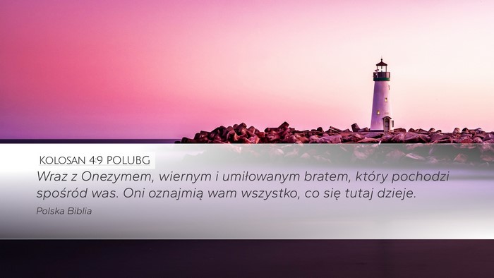 Kolosan 4:9 POLUBG Bible Verse Image