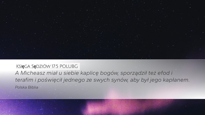 Księga Sędziów 17:5 POLUBG Bible Verse Image