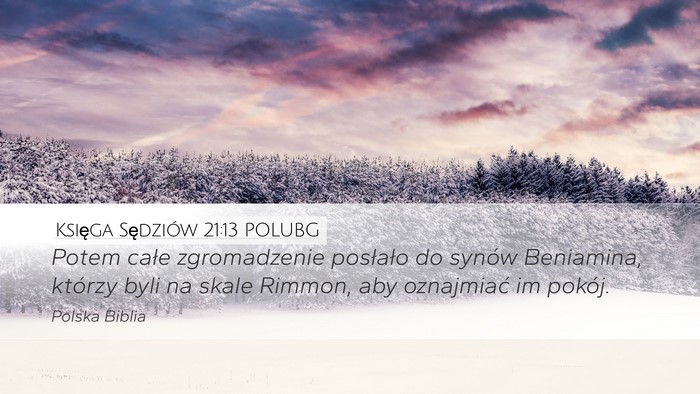 Księga Sędziów 21:13 POLUBG Desktop Wallpaper - Potem całe zgromadzenie posłało do synów - Desktop Bible Verse Wallpaper