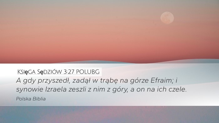 Księga Sędziów 3:27 POLUBG Bible Verse Image