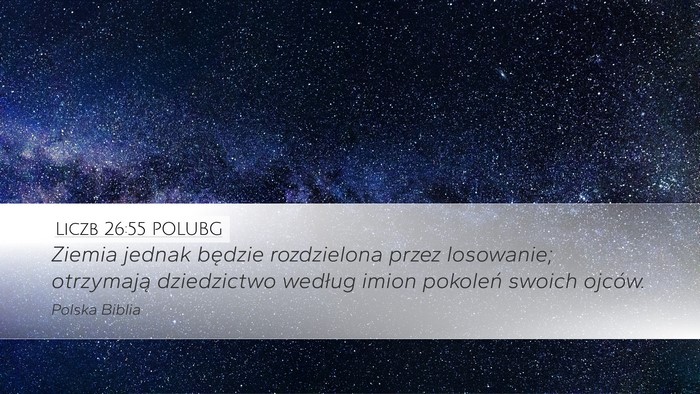 Liczb 26:55 POLUBG Bible Verse Image
