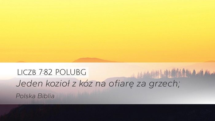Liczb 7:82 POLUBG Desktop Wallpaper - Jeden kozioł z kóz na ofiarę za - Desktop Bible Verse Wallpaper