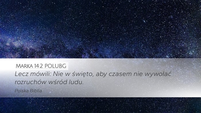 Marka 14:2 POLUBG Bible Verse Image