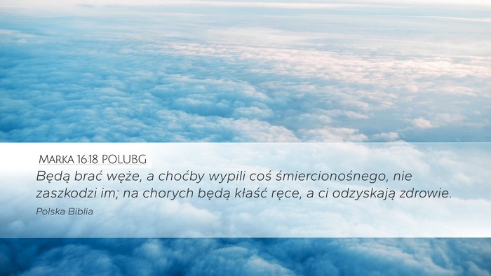 Marka 16:18 POLUBG Bible Verse Image