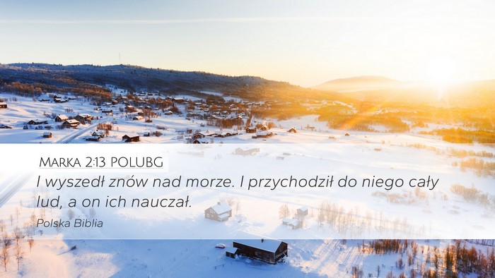 Marka 2:13 POLUBG Bible Verse Image