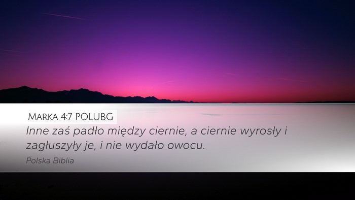 Marka 4:7 POLUBG Desktop Wallpaper - Inne zaś padło między ciernie, a ciernie - Desktop Bible Verse Wallpaper