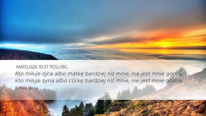 Mateusza 10:37 POLUBG Bible Verse Image