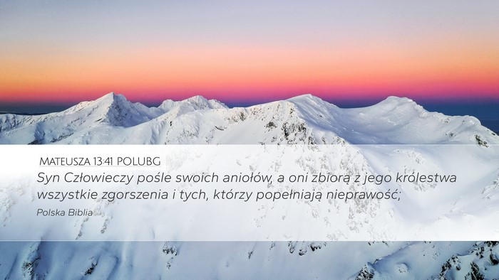 Mateusza 13:41 POLUBG Bible Verse Image