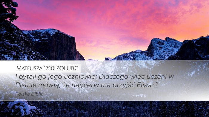 Mateusza 17:10 POLUBG Bible Verse Image