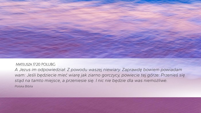 Mateusza 17:20 POLUBG Bible Verse Image