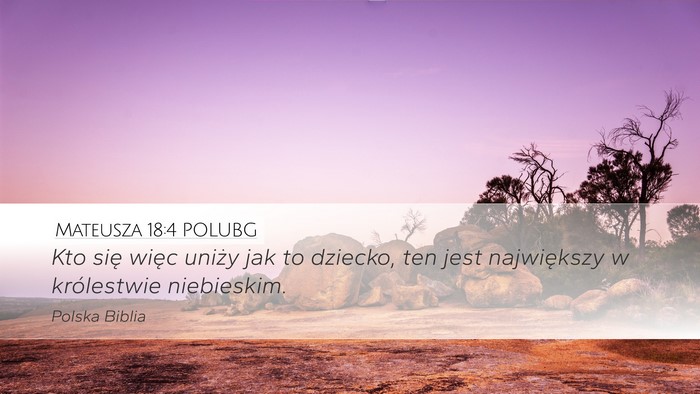 Mateusza 18:4 POLUBG Bible Verse Image