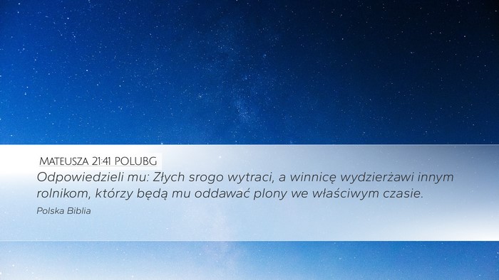 Mateusza 21:41 POLUBG Bible Verse Image