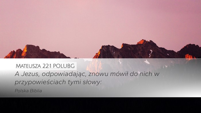 Mateusza 22:1 POLUBG Bible Verse Image