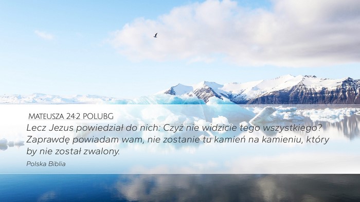 Mateusza 24:2 POLUBG Bible Verse Image