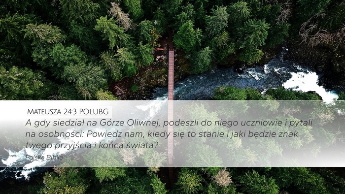 Mateusza 24:3 POLUBG Bible Verse Image