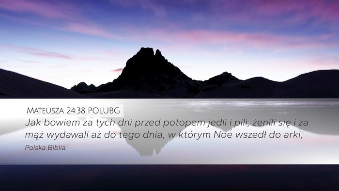 Mateusza 24:38 POLUBG Bible Verse Image