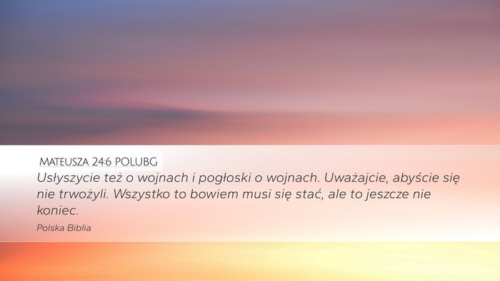 Mateusza 24:6 POLUBG Bible Verse Image