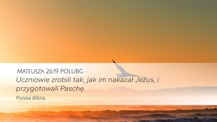 Mateusza 26:19 POLUBG Bible Verse Image