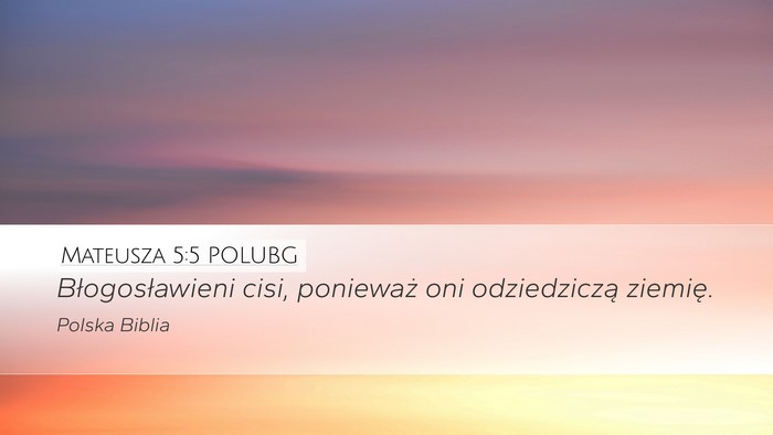 Mateusza 5:5 POLUBG Bible Verse Image