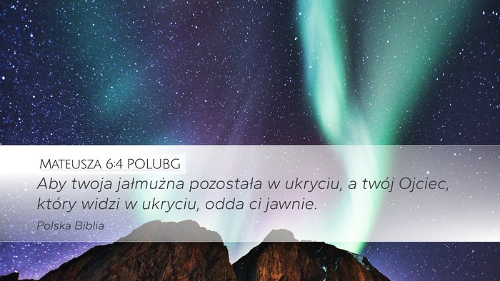 Mateusza 6:4 POLUBG Bible Verse Image