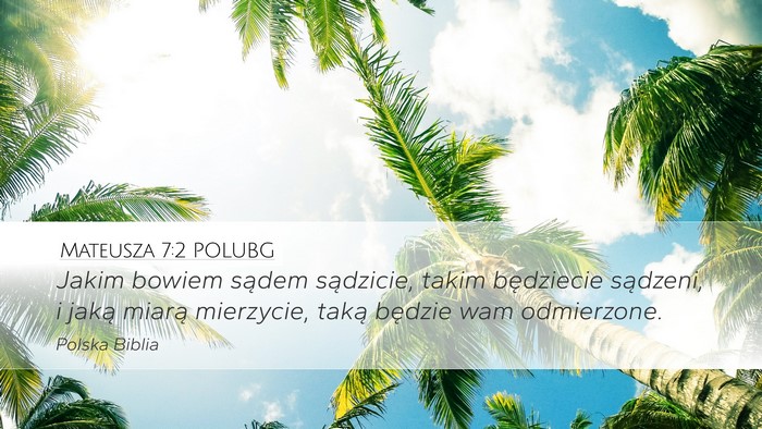 Mateusza 7:2 POLUBG Bible Verse Image