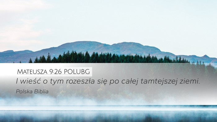 Mateusza 9:26 POLUBG Bible Verse Image