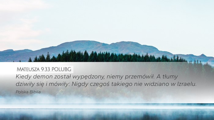 Mateusza 9:33 POLUBG Bible Verse Image