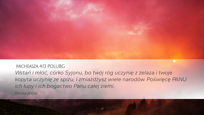 Micheasza 4:13 POLUBG Bible Verse Image