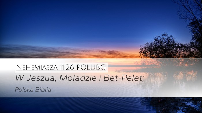 Nehemiasza 11:26 POLUBG Bible Verse Image