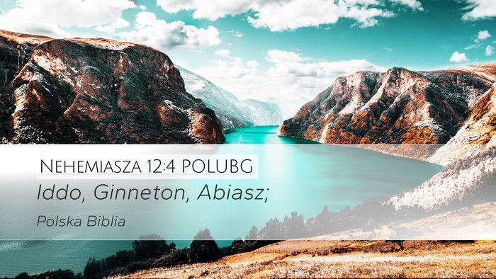 Nehemiasza 12:4 POLUBG Bible Verse Image
