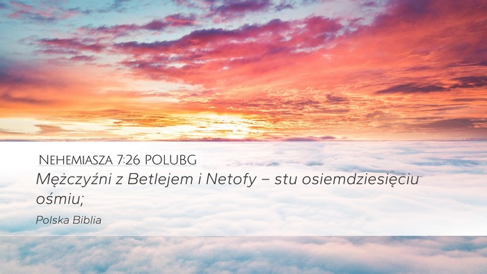Nehemiasza 7:26 POLUBG Bible Verse Image