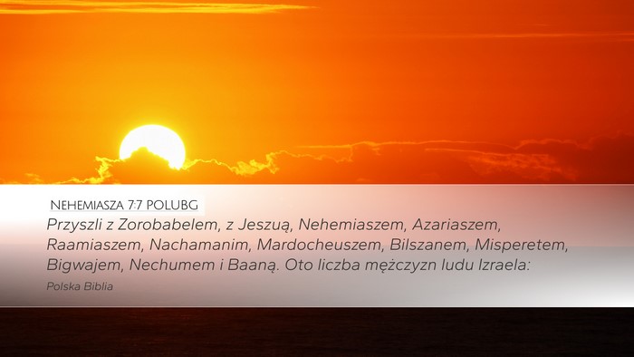 Nehemiasza 7:7 POLUBG Bible Verse Image
