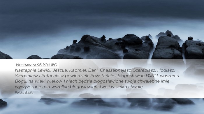 Nehemiasza 9:5 POLUBG Bible Verse Image
