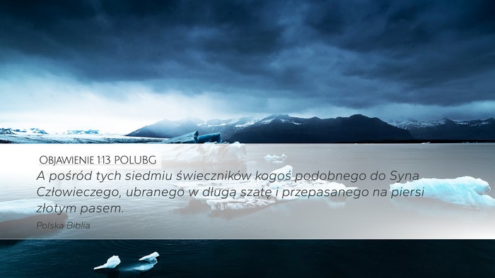Objawienie 1:13 POLUBG Bible Verse Image