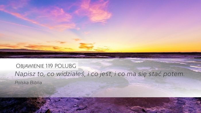 Objawienie 1:19 POLUBG Bible Verse Image
