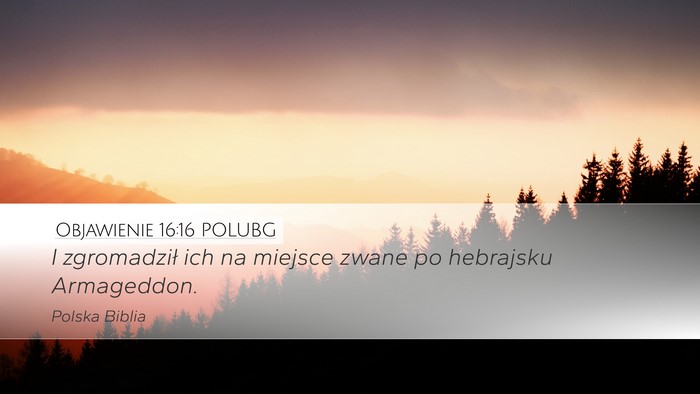 Objawienie 16:16 POLUBG Bible Verse Image