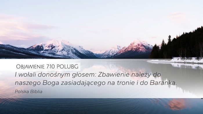 Objawienie 7:10 POLUBG Bible Verse Image