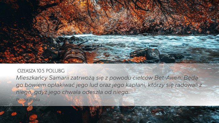 Ozeasza 10:5 POLUBG Bible Verse Image
