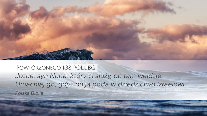 Powtórzonego 1:38 POLUBG Bible Verse Image
